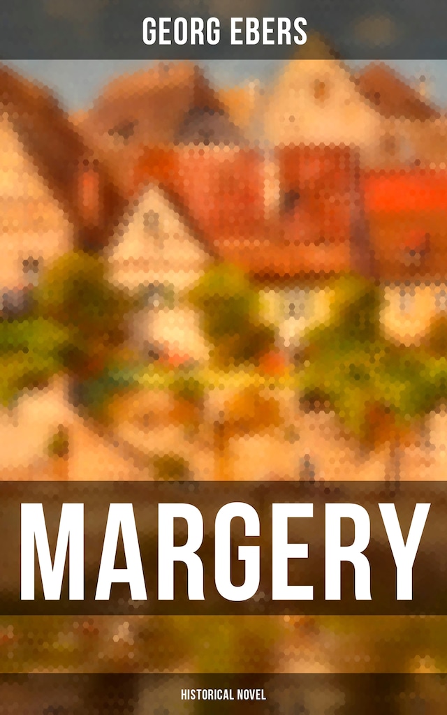 Book cover for Margery (Historical Novel)