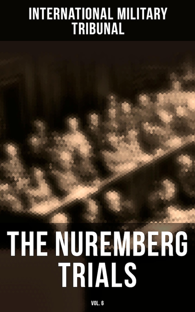 Buchcover für The Nuremberg Trials (Vol.6)