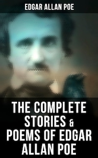 The Complete Stories & Poems of Edgar Allan Poe