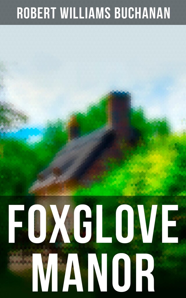 Book cover for Foxglove Manor