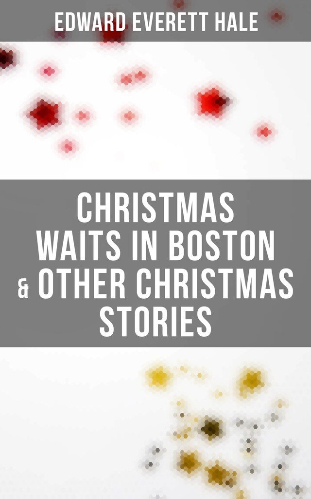 Book cover for Christmas Waits in Boston & Other Christmas Stories