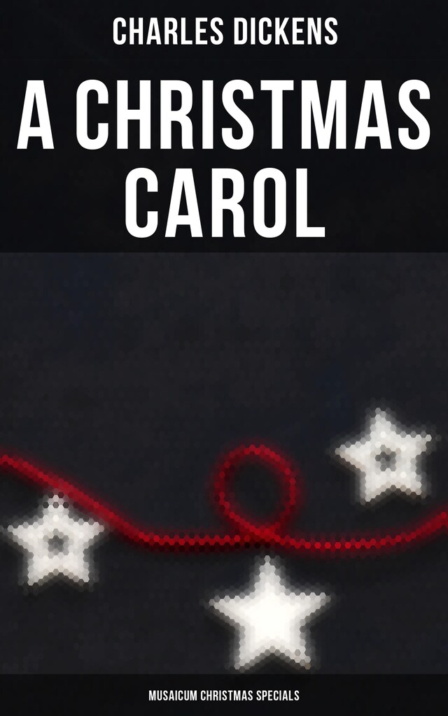 A Christmas Carol (Musaicum Christmas Specials)