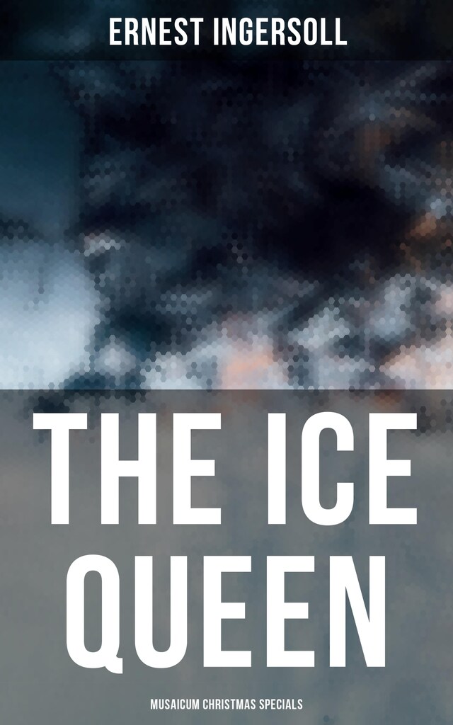 Book cover for The Ice Queen (Musaicum Christmas Specials)