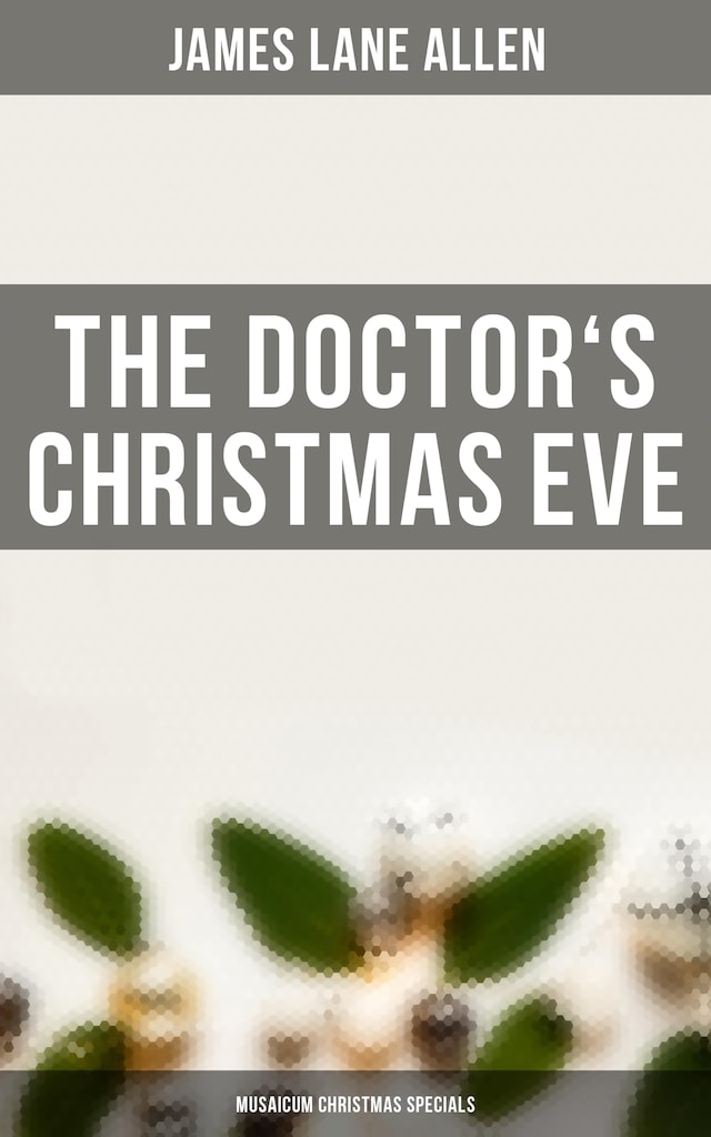 Bogomslag for The Doctor's Christmas Eve (Musaicum Christmas Specials)
