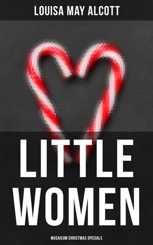 Little Women (Musaicum Christmas Specials) bookCoverFor