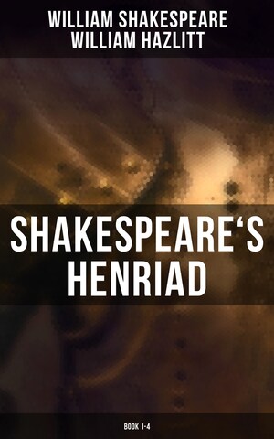Shakespeare's Henriad (Book 1-4) bookCoverFor