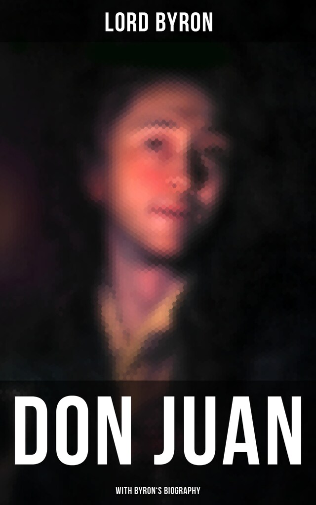 Okładka książki dla Don Juan (With Byron's Biography)