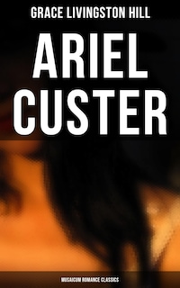 Ariel Custer (Musaicum Romance Classics)