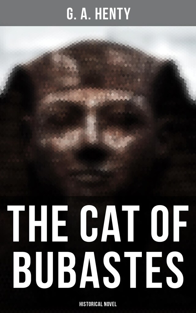 Book cover for The Cat of Bubastes (Historical Novel)