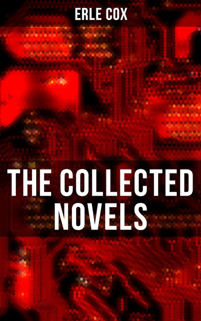 Couverture de livre pour The Collected Novels