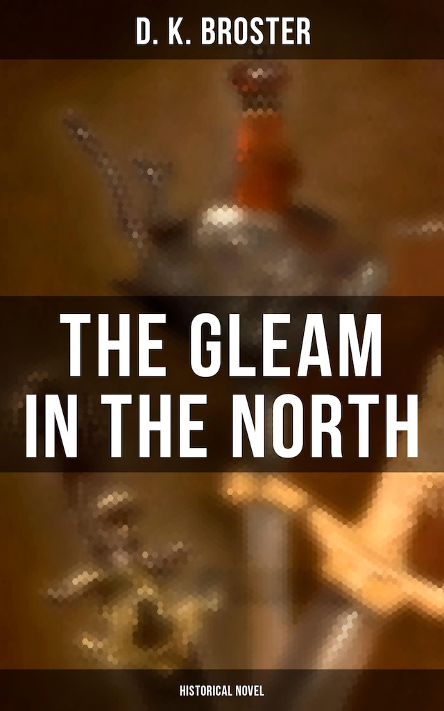 Book cover for The Gleam in the North (Historical Novel)
