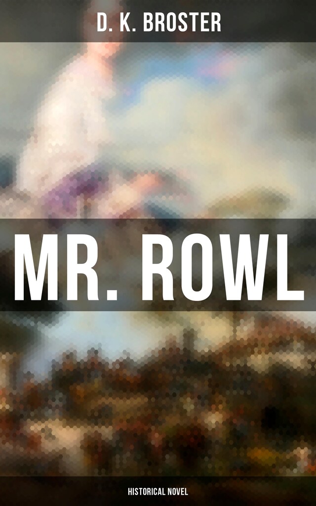 Book cover for Mr. Rowl (Historical Novel)