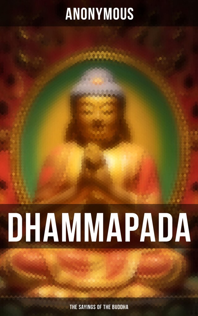 Boekomslag van Dhammapada: The Sayings of the Buddha