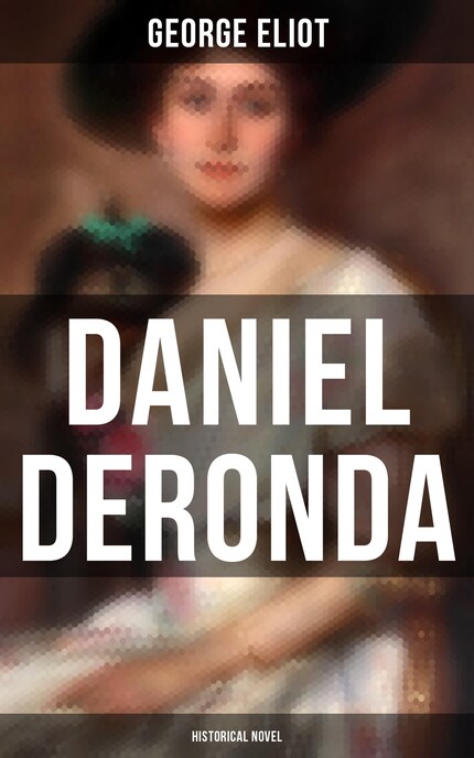 Daniel Deronda (Historical Novel) bookCoverFor