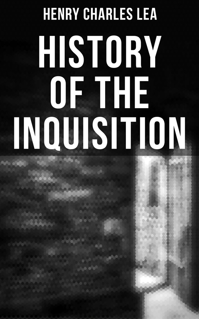 Book cover for History of the Inquisition