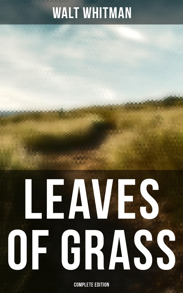 Book cover for Leaves of Grass (Complete Edition)