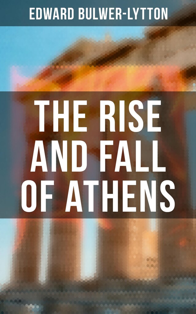 Kirjankansi teokselle The Rise and Fall of Athens