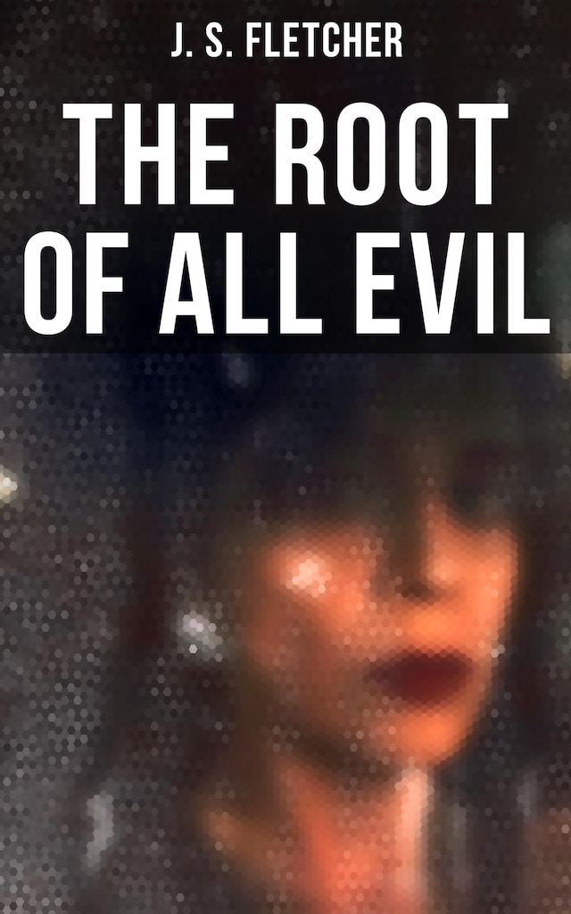 The Root of All Evil