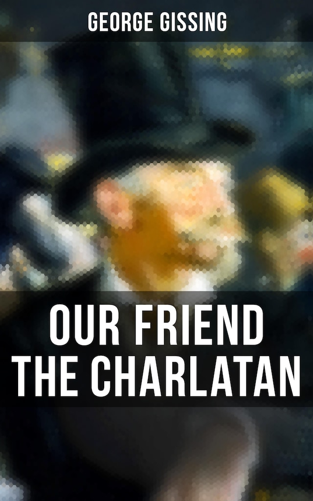 Boekomslag van Our Friend the Charlatan
