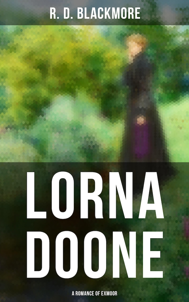 Boekomslag van Lorna Doone: A Romance of Exmoor