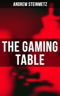 The Gaming Table