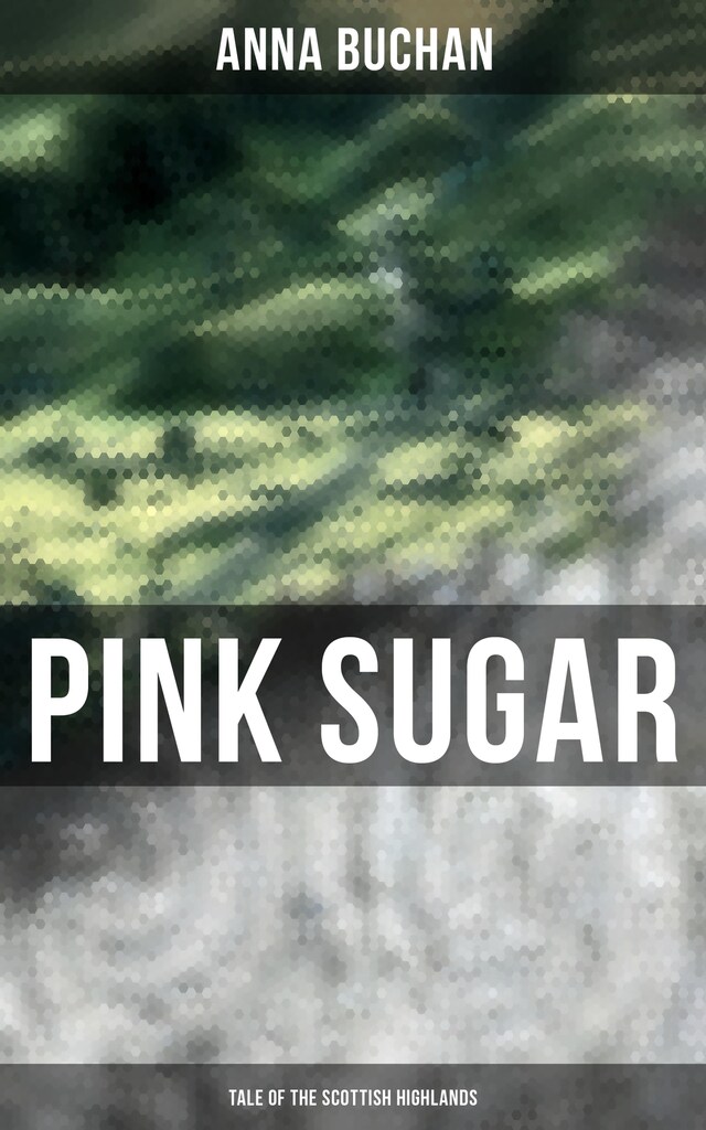 Book cover for Pink Sugar (Tale of the Scottish Highlands)
