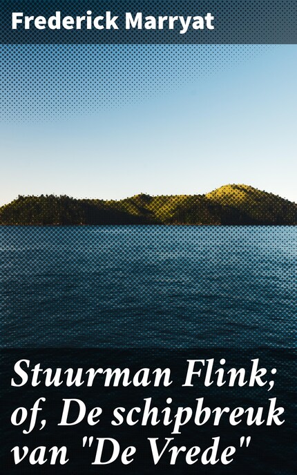 Stuurman Flink; of, De schipbreuk van "De Vrede" bookCoverFor