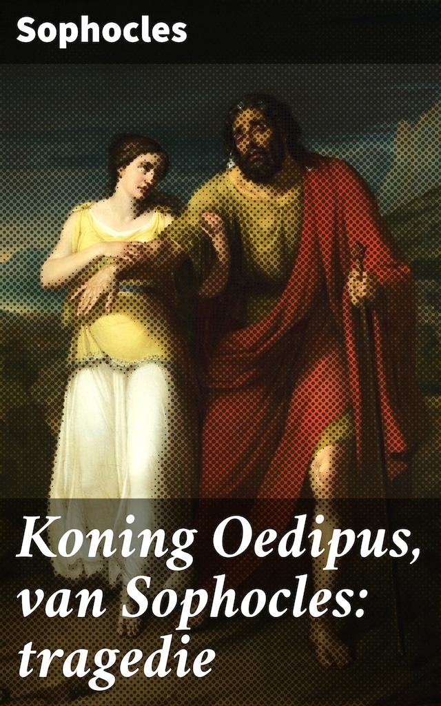 Kirjankansi teokselle Koning Oedipus, van Sophocles: tragedie