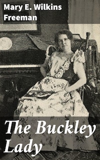 The Buckley Lady