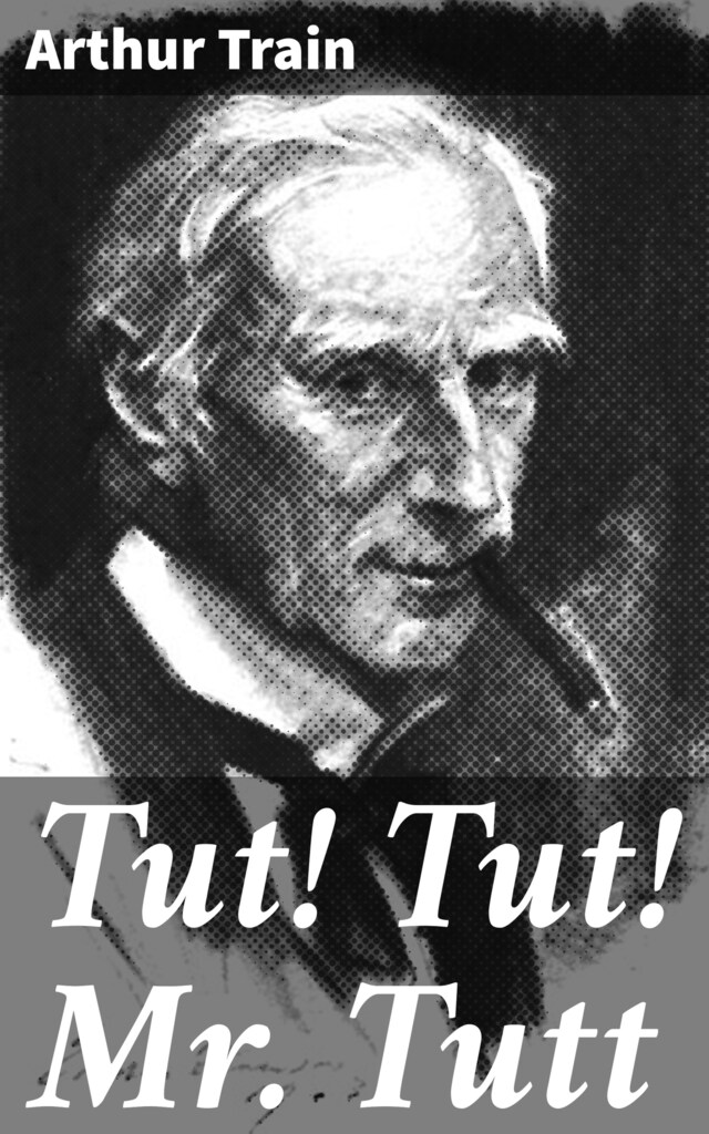 Book cover for Tut! Tut! Mr. Tutt