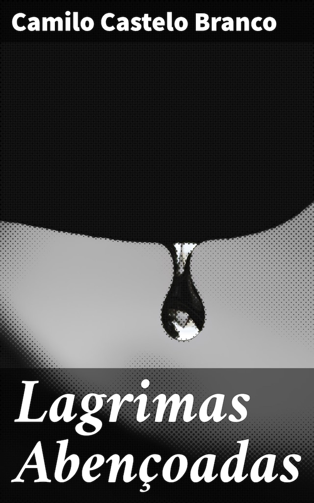 Okładka książki dla Lagrimas Abençoadas