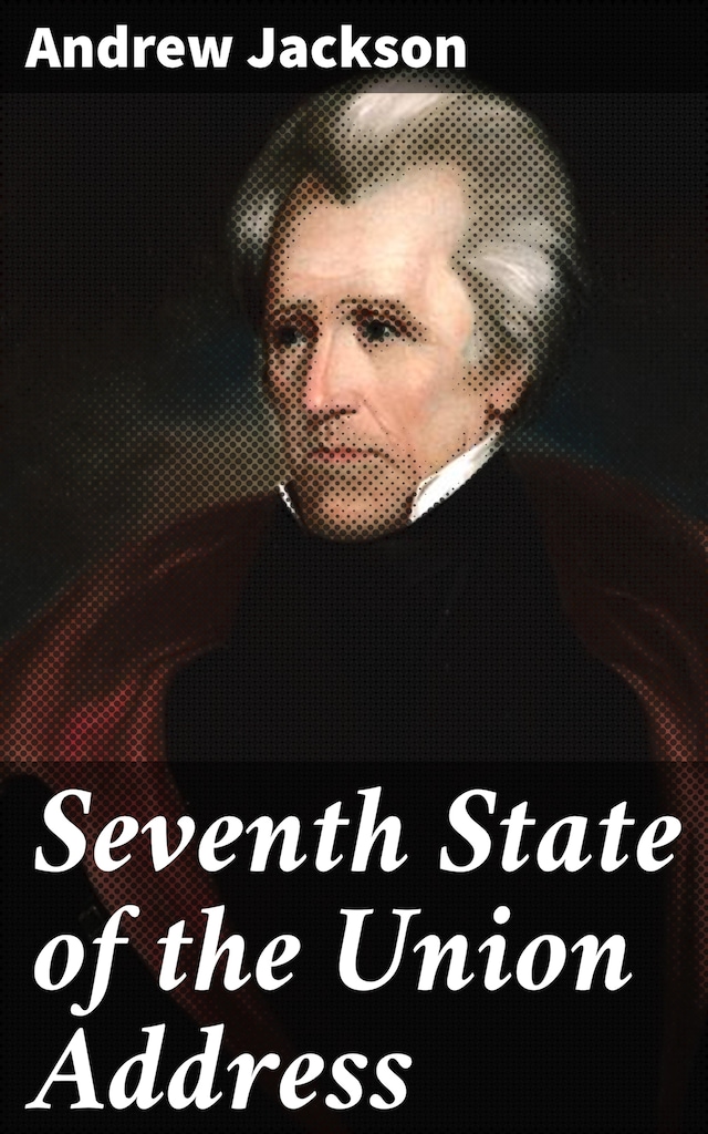Okładka książki dla Seventh State of the Union Address
