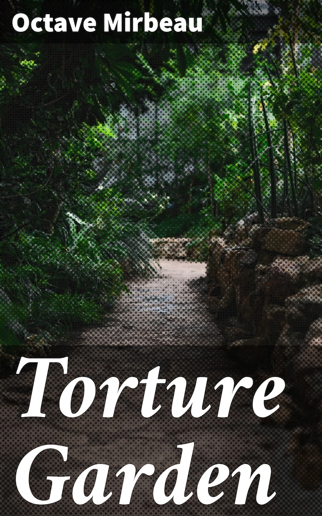 Boekomslag van Torture Garden