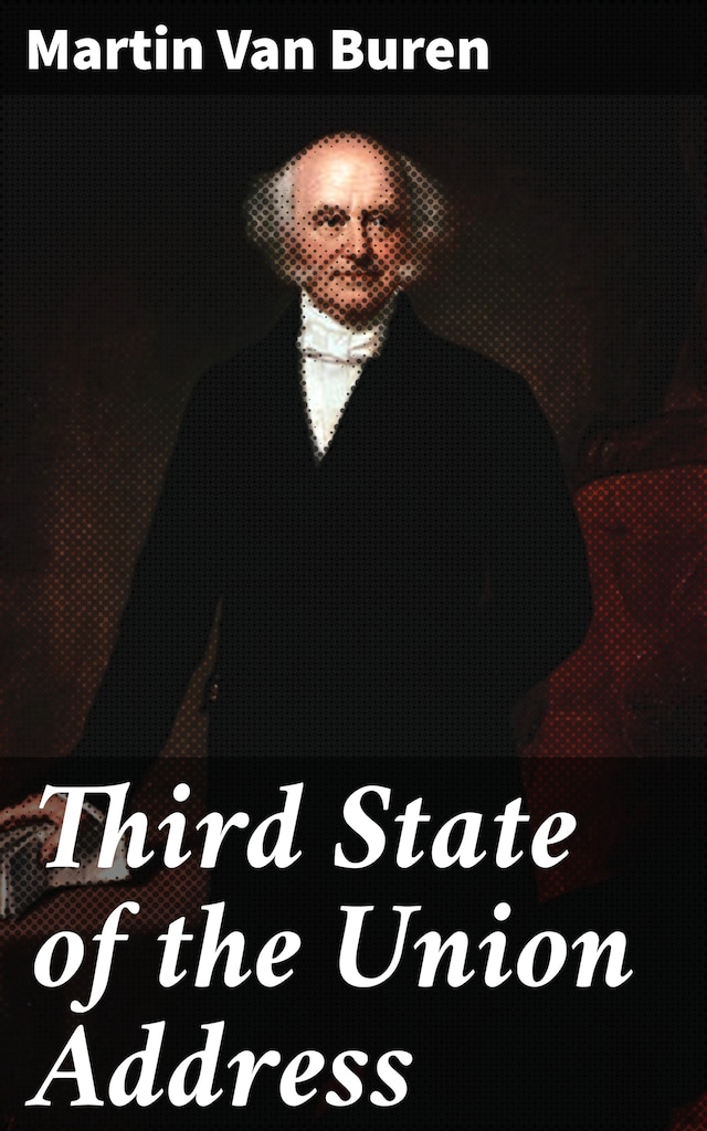Couverture de livre pour Third State of the Union Address