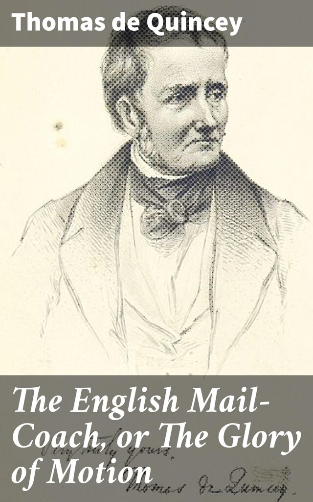 Boekomslag van The English Mail-Coach, or The Glory of Motion