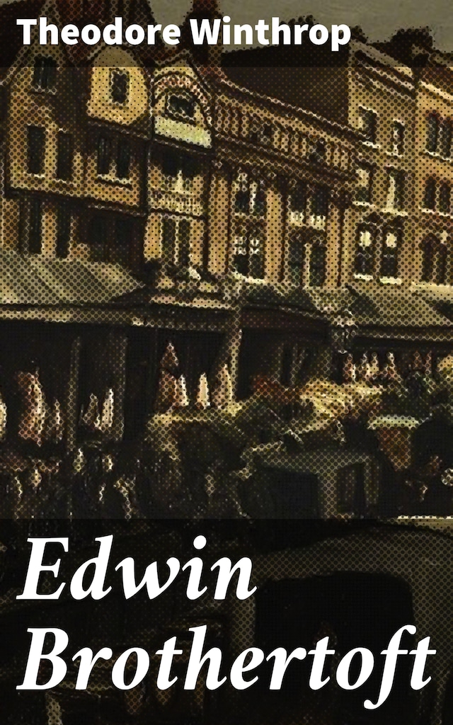 Book cover for Edwin Brothertoft