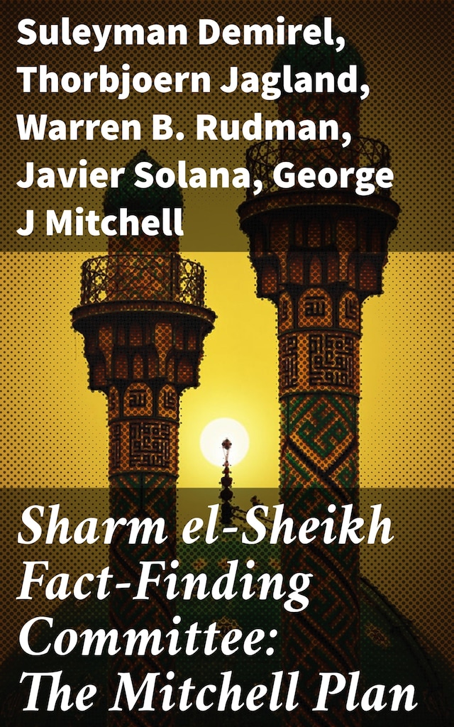 Book cover for Sharm el-Sheikh Fact-Finding Committee: The Mitchell Plan