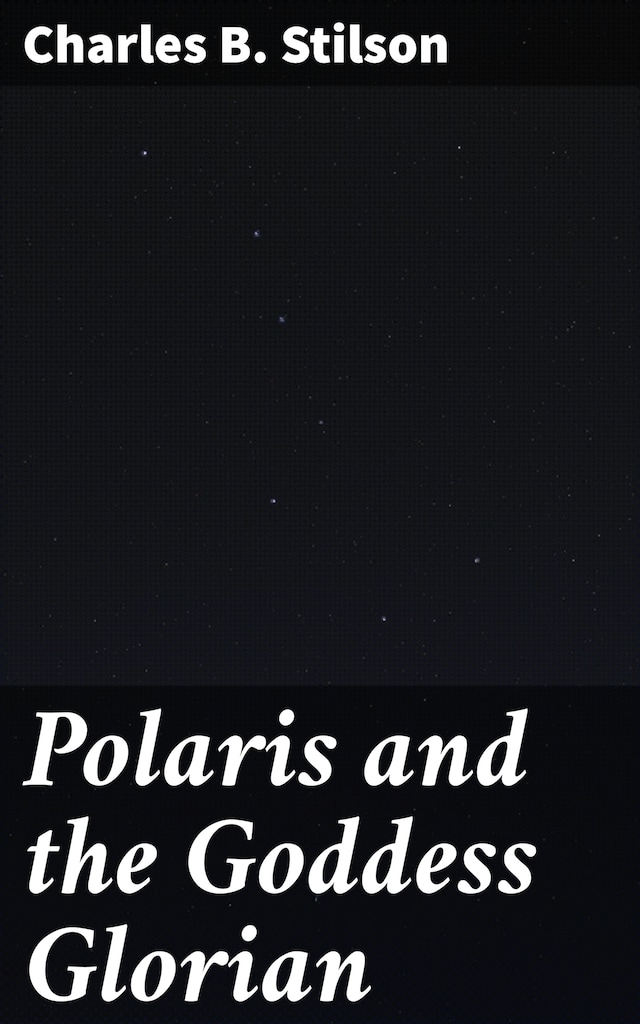 Copertina del libro per Polaris and the Goddess Glorian