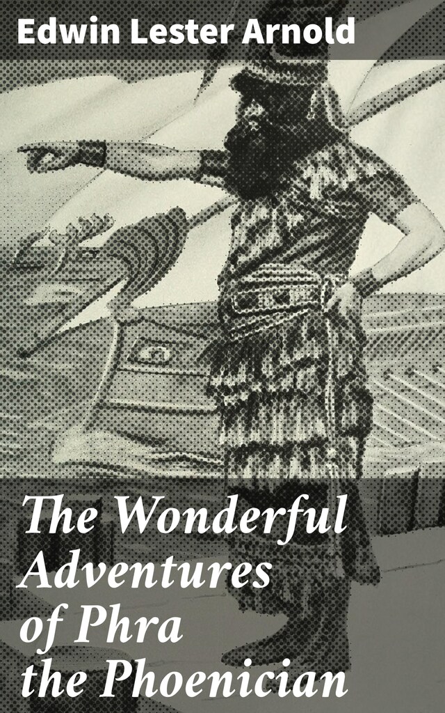 Kirjankansi teokselle The Wonderful Adventures of Phra the Phoenician