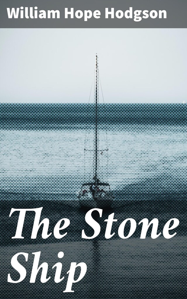 The Stone Ship