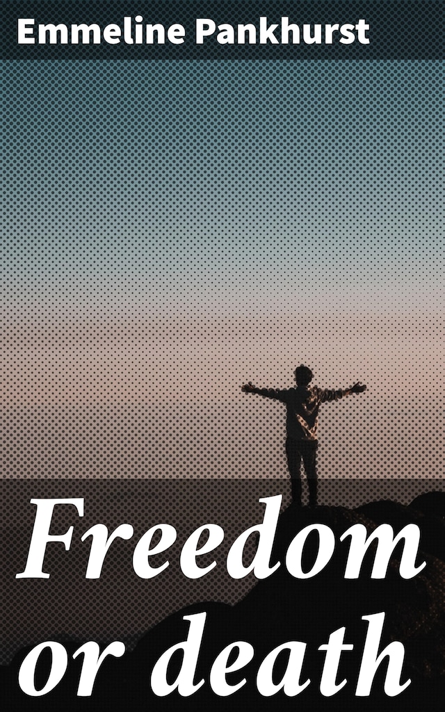 Book cover for Freedom or death