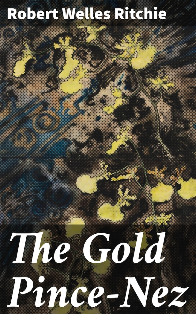 Copertina del libro per The Gold Pince-Nez