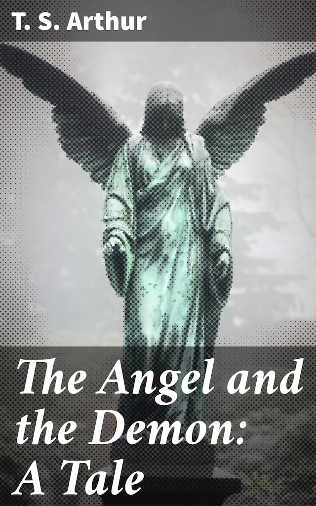 Portada de libro para The Angel and the Demon: A Tale