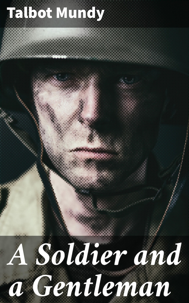 Couverture de livre pour A Soldier and a Gentleman