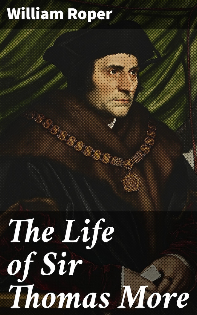 Okładka książki dla The Life of Sir Thomas More