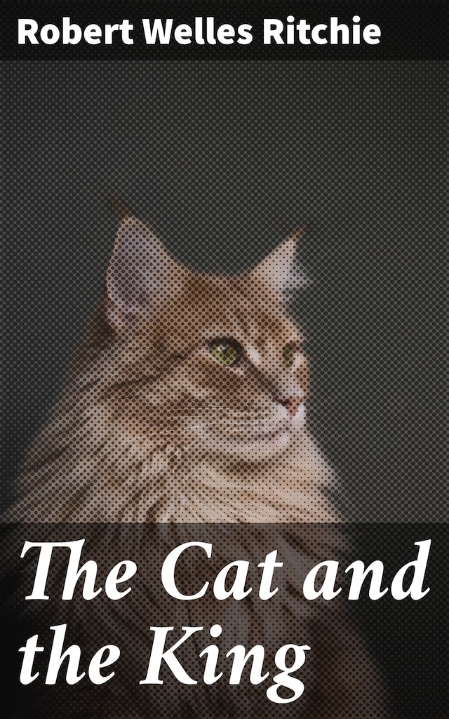 Book cover for The Cat and the King