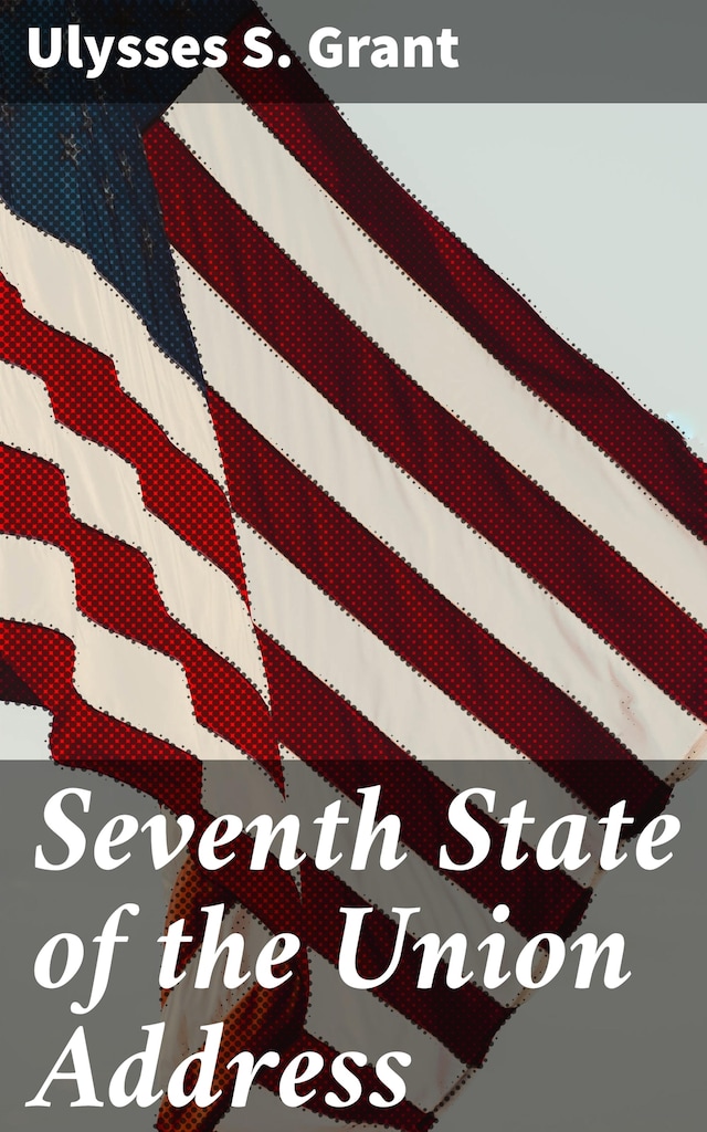 Boekomslag van Seventh State of the Union Address