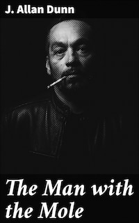 The Man with the Mole