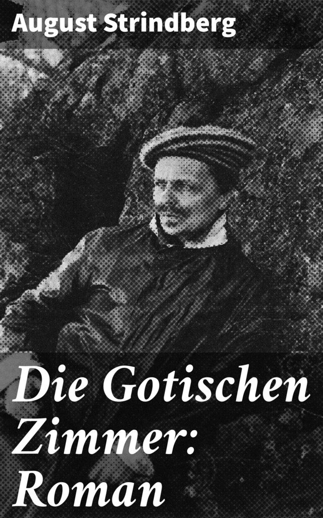 Copertina del libro per Die Gotischen Zimmer: Roman