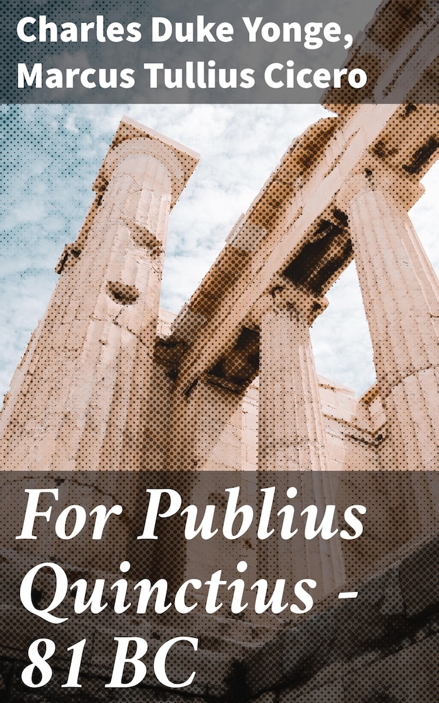 Boekomslag van For Publius Quinctius — 81 BC